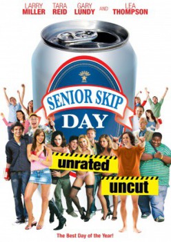 poster Senior Skip Day
        &nbsp;&nbsp;(2008)
        