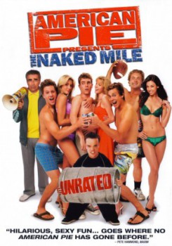 poster American Pie Presents: The Naked Mile
        &nbsp;&nbsp;(2006)
        