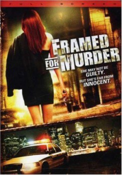 poster Framed for Murder
        &nbsp;&nbsp;(2007)
        